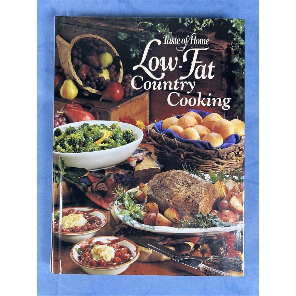 Low-Fat Country Cooking by Taste of Home Editorial Staff (1997, Hardcover)